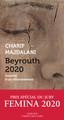 BEYROUTH 2020 - JOURNAL D’UN EFFONDREMENT
