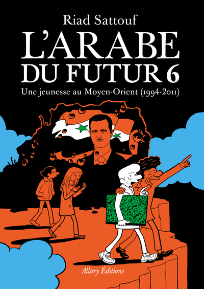 L’Arabe du futur - Volume 6