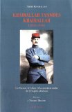 KHAIRALLAH TANNOUS KHAIRALLAH - LA FRANCE, LE LIBAN ET LA QUESTION DE L’EMPIRE OTTOMAN
