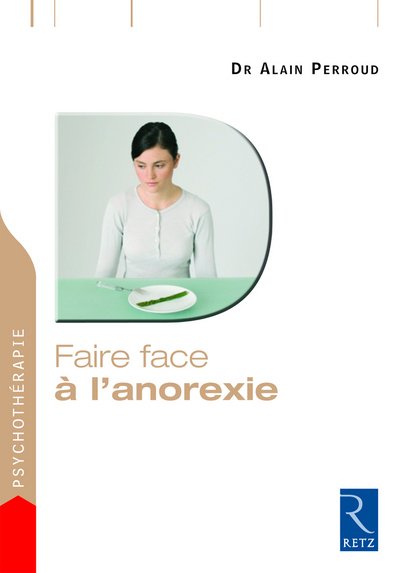 Faire Face A L’anorexie