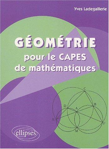 Géométrie Pour Le Capes De Mathématiques
