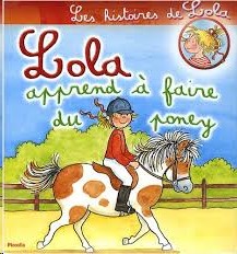 Lola Apprend À Faire Du Poney