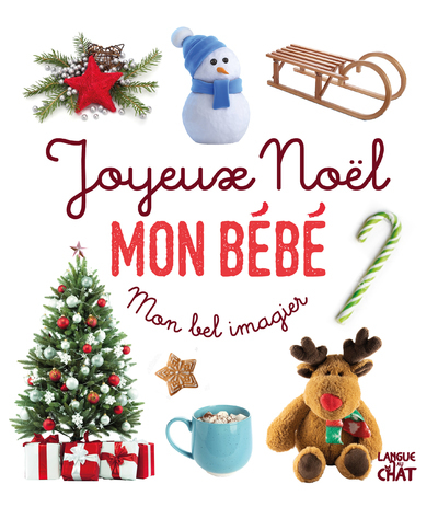 Mon Bel Imagier Photos - Joyeux Noël Mon Bébé