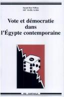 Vote et démocratie dans l’egypte contemporaine