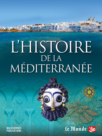 L’Histoire de la Méditerranée