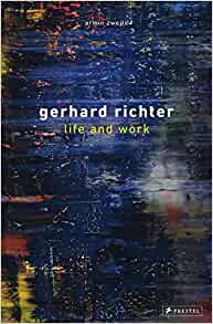 Gerhard Richter: Life and Work