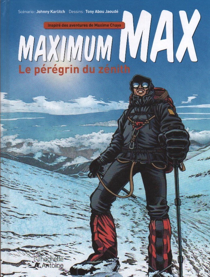 MAXIMUM MAX - LE PEREGRIN DU ZENITH ( FRANCAIS )