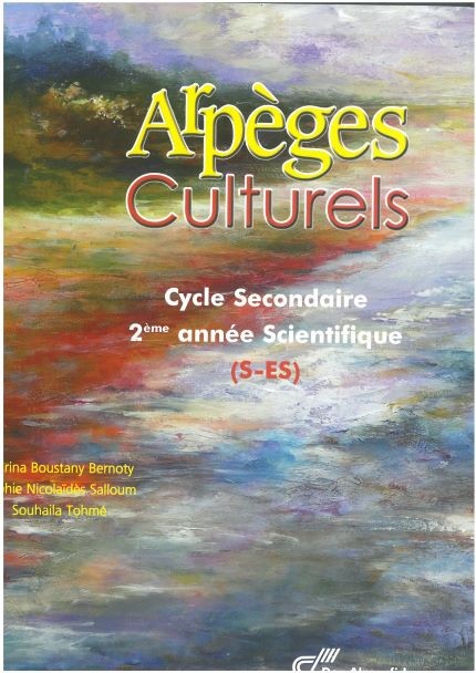 Arpeges Culturels Classe De Deuxieme Anne Scientifique S2s 2017 New Ed