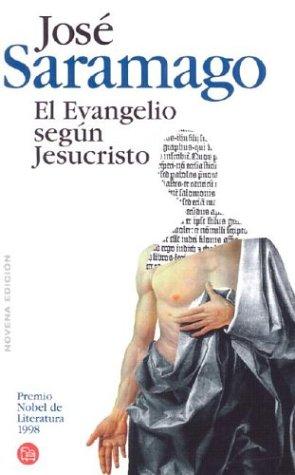 Evangelio Segun Jesucristo/The Gospel According To Jesus Christ