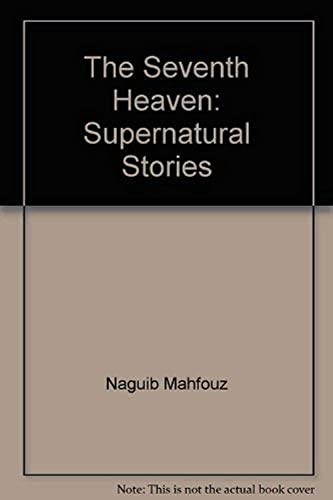 Seventh Heaven, The: Supernatural Stories